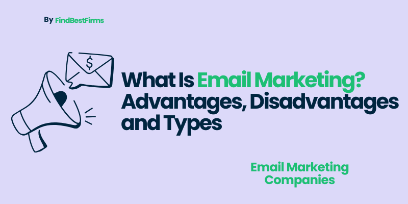 what-is-email-marketing-advantages-disadvantages-and-types/